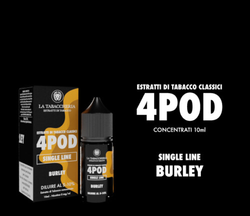 Estratto di Tabacco Concentrato – Linea Estratti di Tabacco 4Pod - Burley 10ml